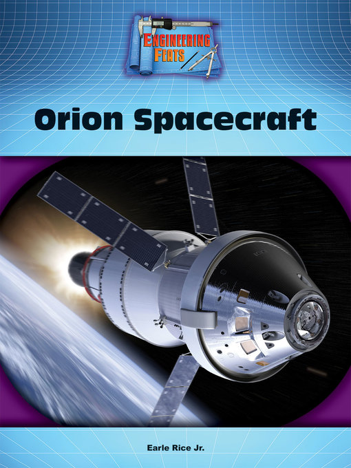Title details for Orion Spacecraft by Earle Rice - Available